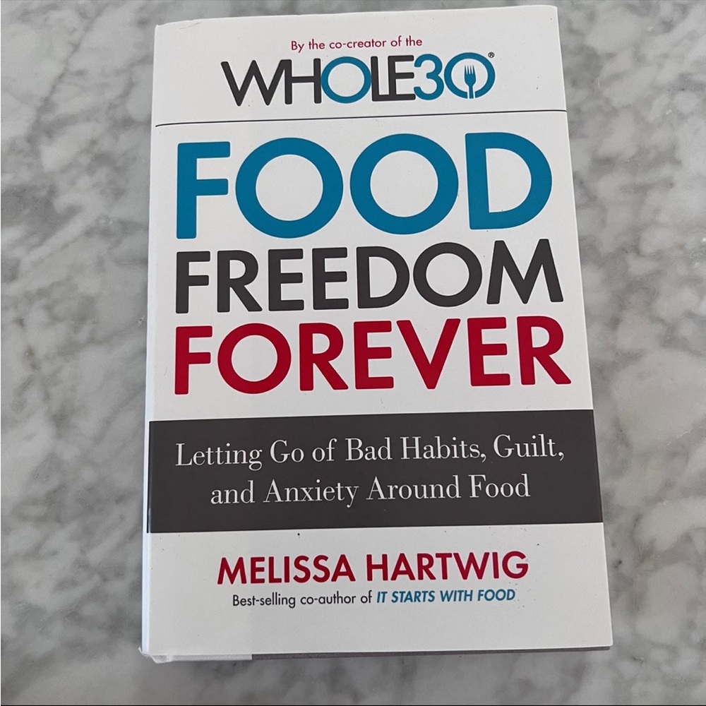 Whole 30 | Food Freedom Forever Book